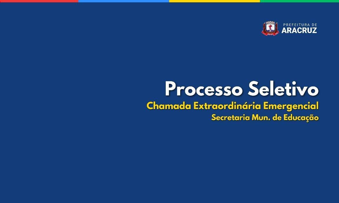 Processo Seletivo n.º 002/2024: Semed divulga 18ª Chamada Emergencial/Extraordinária